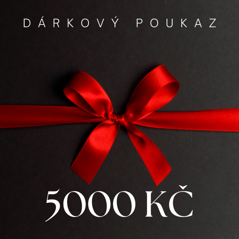 Dárkový poukaz 5000,- Kč